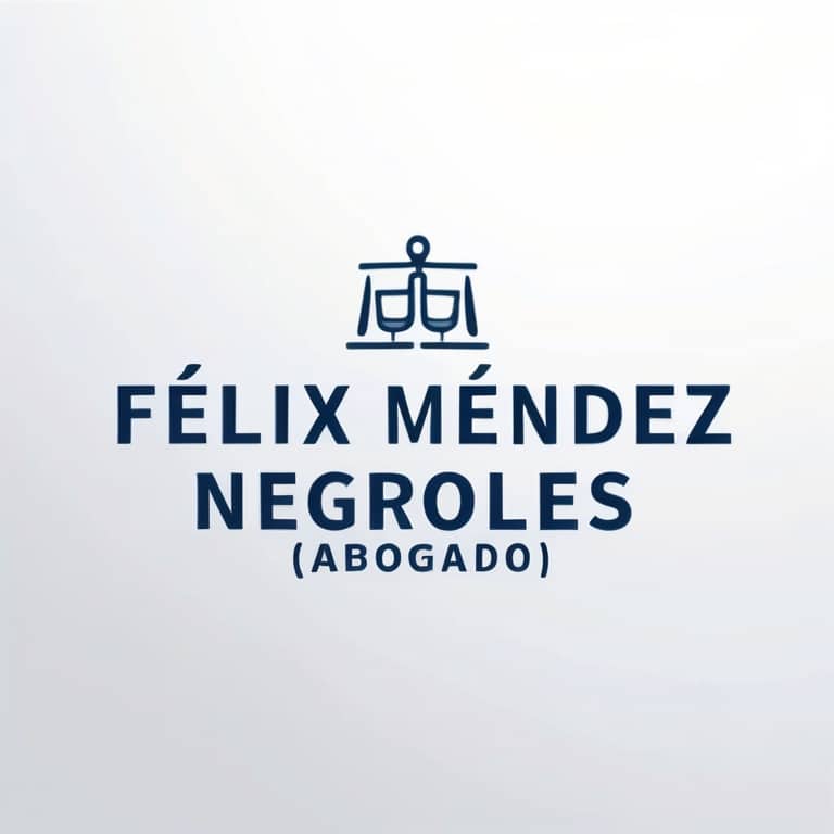 FÉLIX MÉNDEZ NEGROLES (ABOGADO).